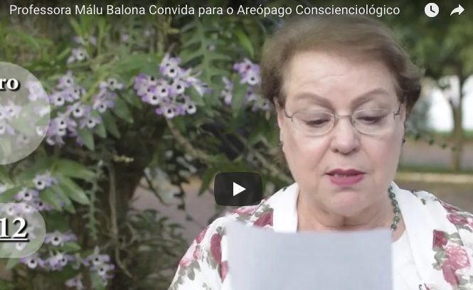 Professora Málu Balona Convida Para O Areópago Conscienciológico